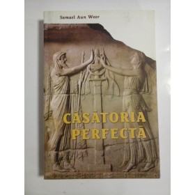 CASATORIA  PERFECTA  -  Samael  Aun  WEOR 